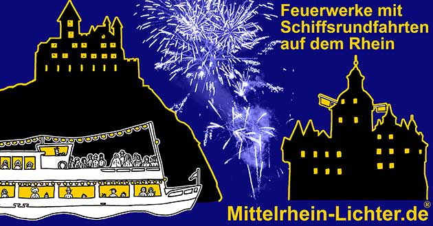 Mittelrhein Lichter Rheinschifffahrt mit Feuerwerk auf dem Rhein zwischen Koblenz und Rdesheim, Rotweinfest, Weinfest-Sommernacht, Goldener Weinherbst, Federweissenfest